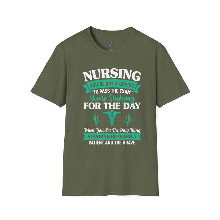 Nursing Student Motivation T-Shirt , Studying Inspiration Shirt, Gift for Nursing School - Bold Printed Tees