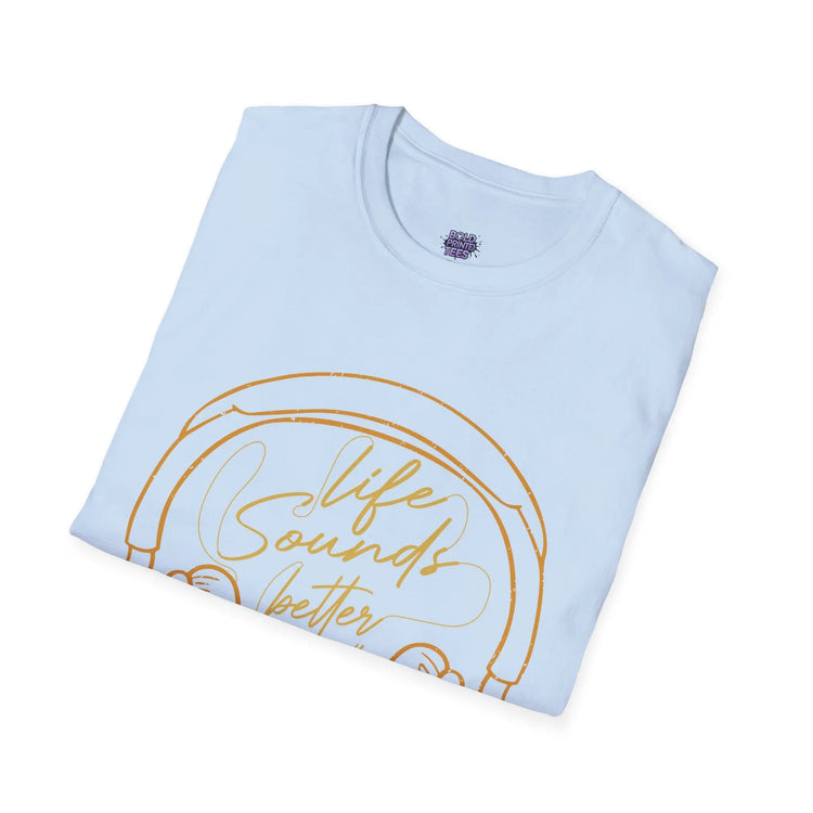 Life Sounds Better With Music Headphones Graphic Tee - Bold Printed Tees