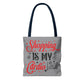 Shopping Is My Cardio Tote Bag - Bold Printed Tees
