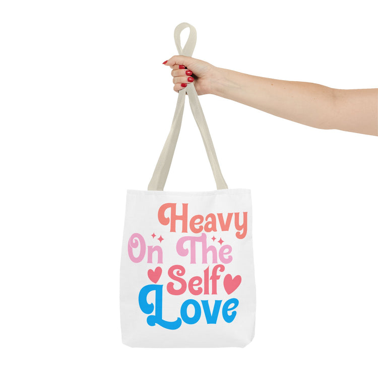 Tote Bag “Heavy On The Self Love" - Bold Printed Tees