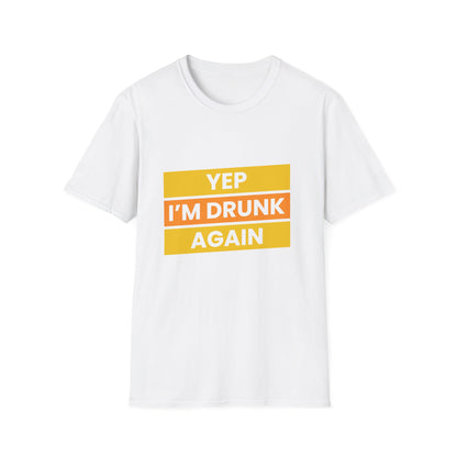 Funny Unisex Softstyle T-Shirt - Yep I&
