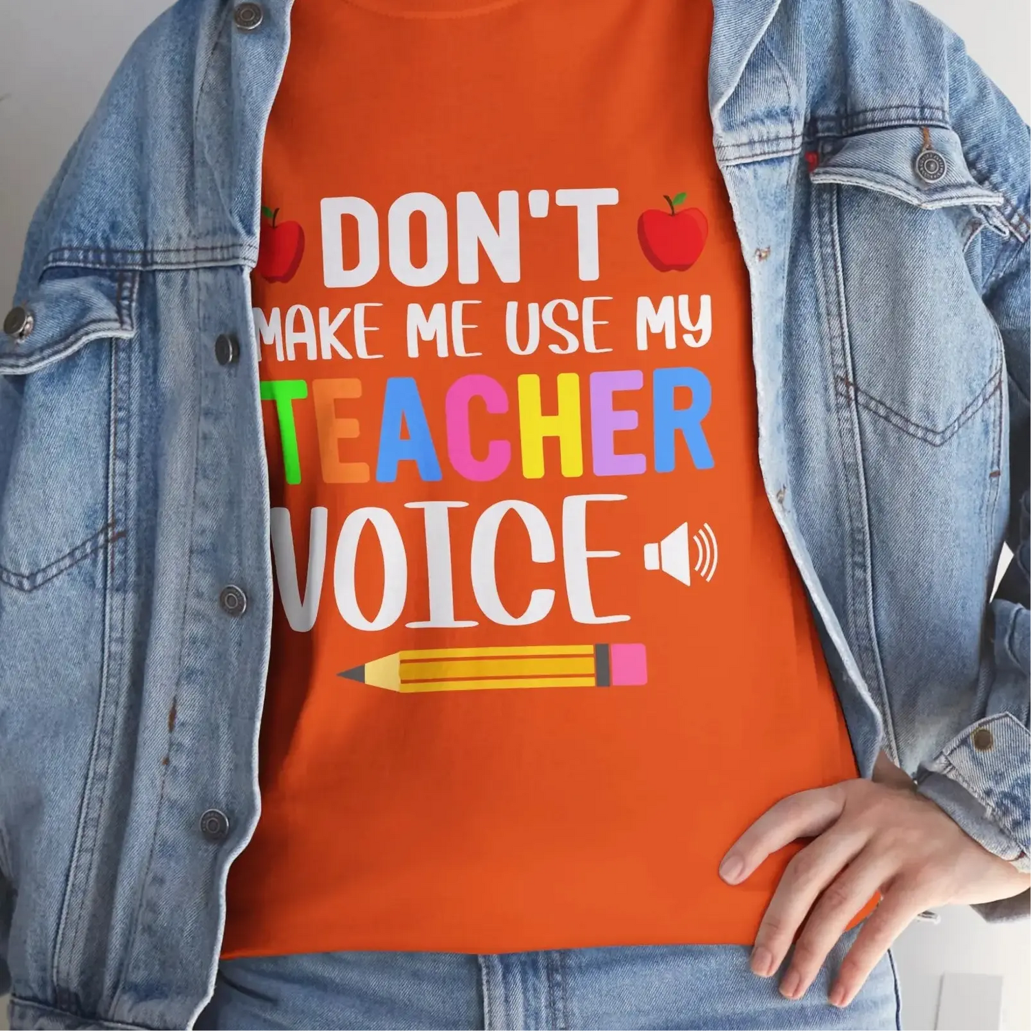 Dont Make Me Use My Teacher Voice Shirt Funny Teacher T Shirt - Bold Printed Tees