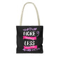 More Smiling Less Worrying Tote Bag - Bold Printed Tees