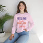 Feeling Kinda IDGAF - ish Today Funny Crewneck Sweatshirt - Bold Printed Tees