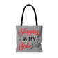 Shopping Is My Cardio Tote Bag - Bold Printed Tees