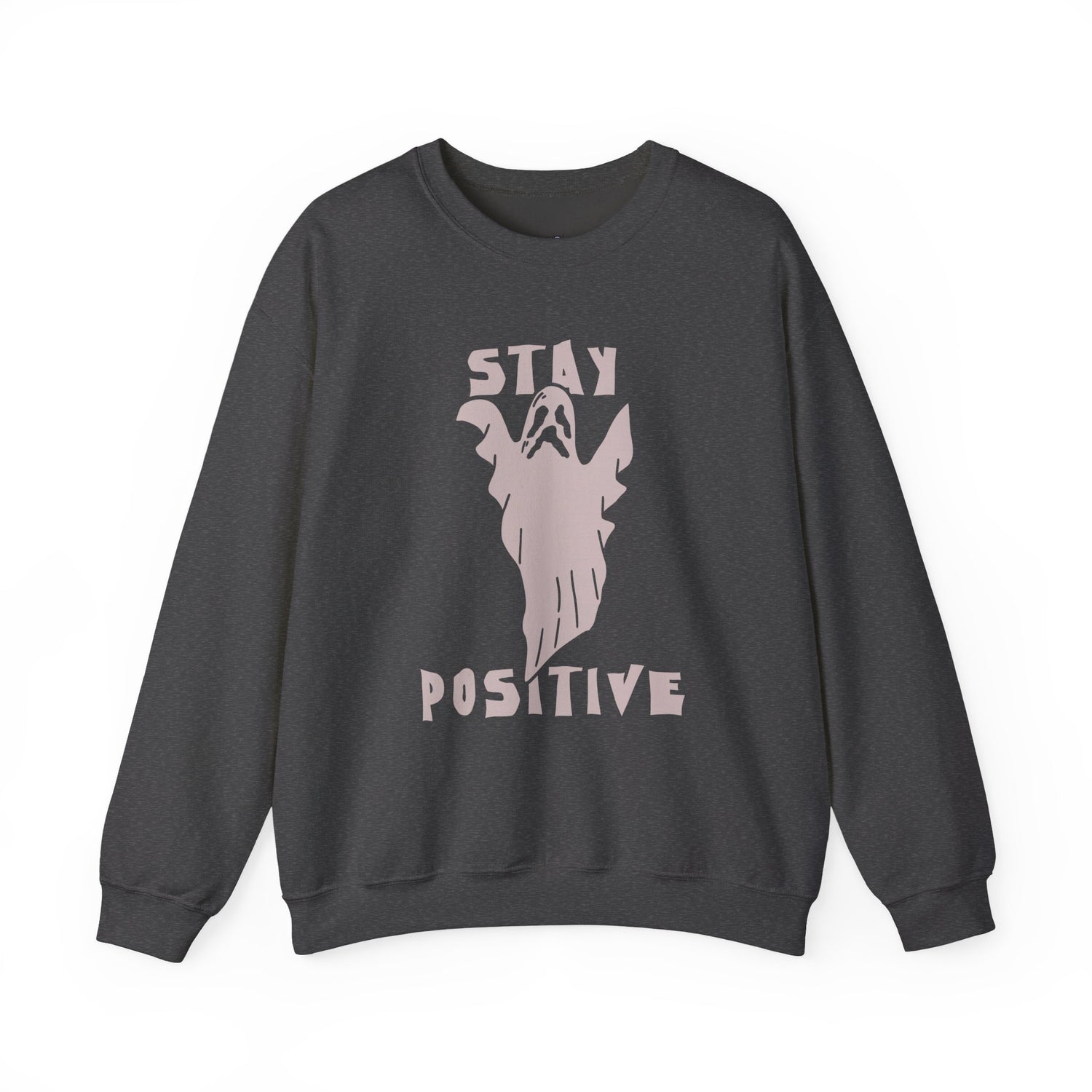 Stay Positive Halloween Crewneck Sweatshirt Unisex Relaxed Fit Motivational - Bold Printed Tees