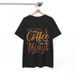 First I Drink Coffee Then I Do My Things Shirt Coffee Lover Unisex Heavy Cotton Tee - Bold Printed Tees