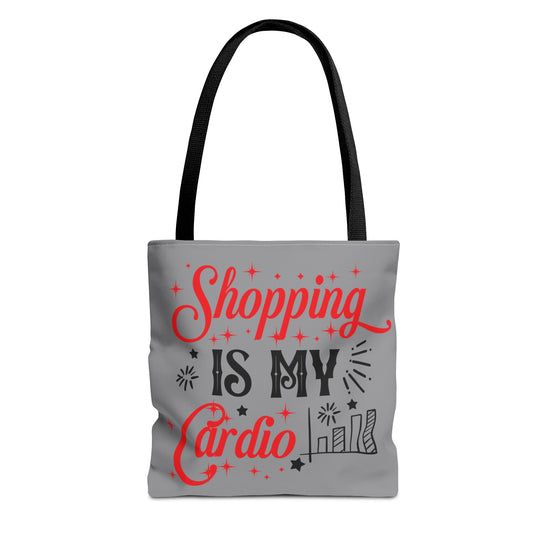 Shopping Is My Cardio Tote Bag - Bold Printed Tees